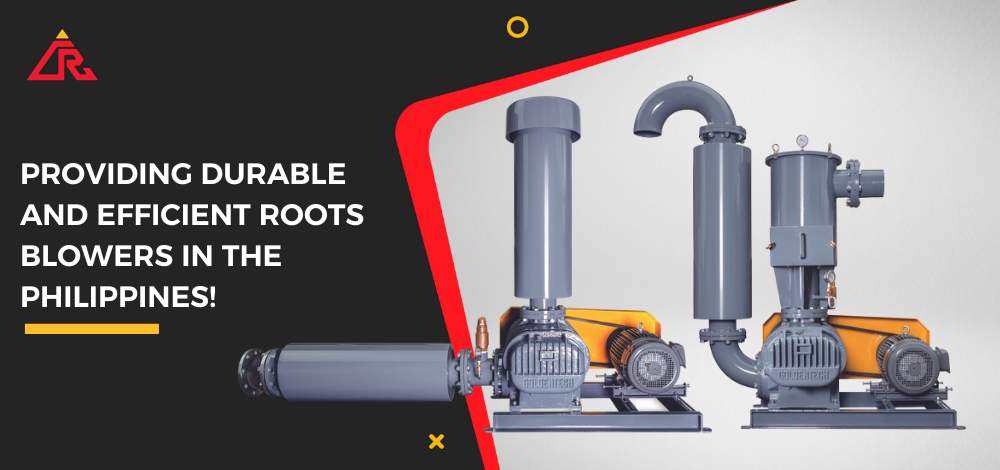 Providing Durable and Efficient Roots Blowers in the Philippines banner
