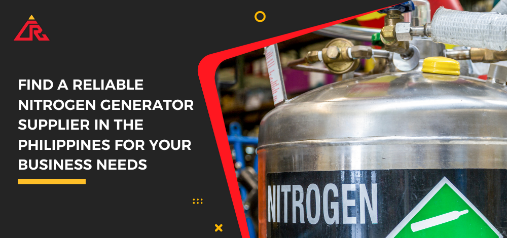 Find a Reliable Nitrogen Generator Supplier in the Philippines for Your Business Needs