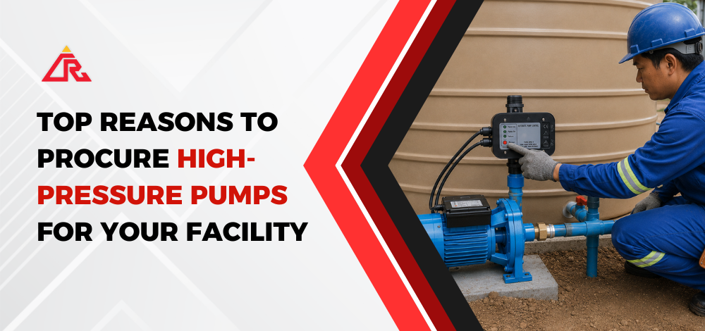 Top Reasons to Procure High-Pressure Pumps for Your Facility
